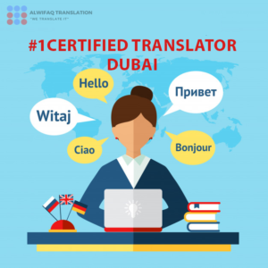 Certified Translator Dubai